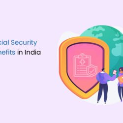 Social Security Benefits in India