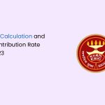 ESI Calculation and Contribution Rate 2023