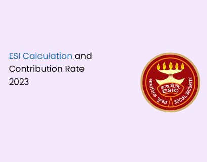 ESI Calculation and Contribution Rate 2023