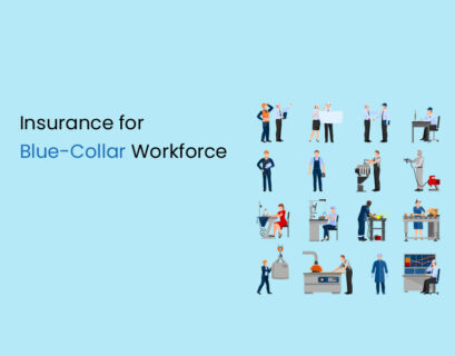 Insurance for Blue-Collar Workforce