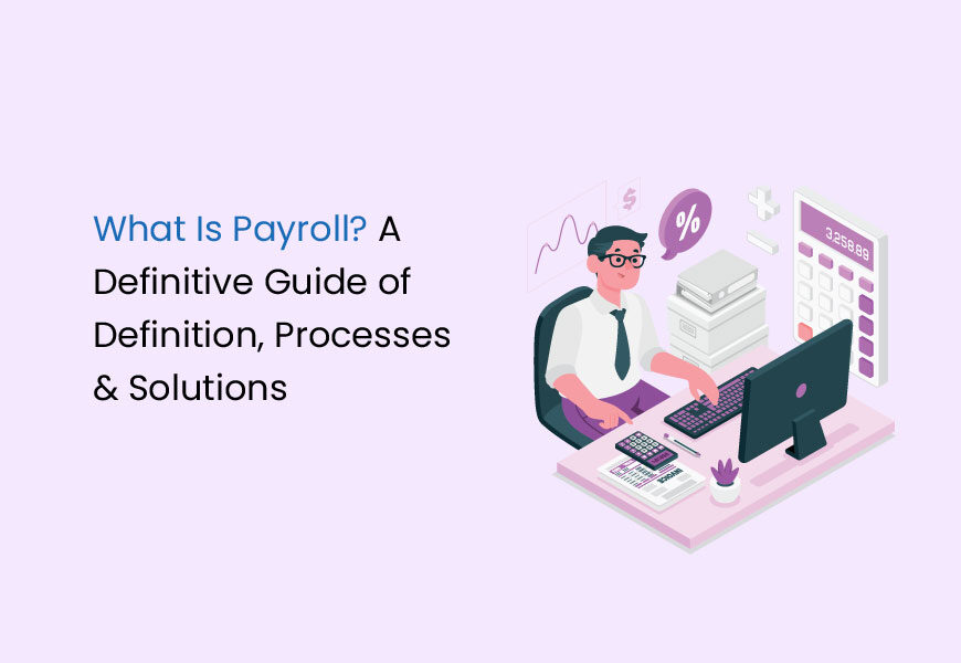 What Is Payroll