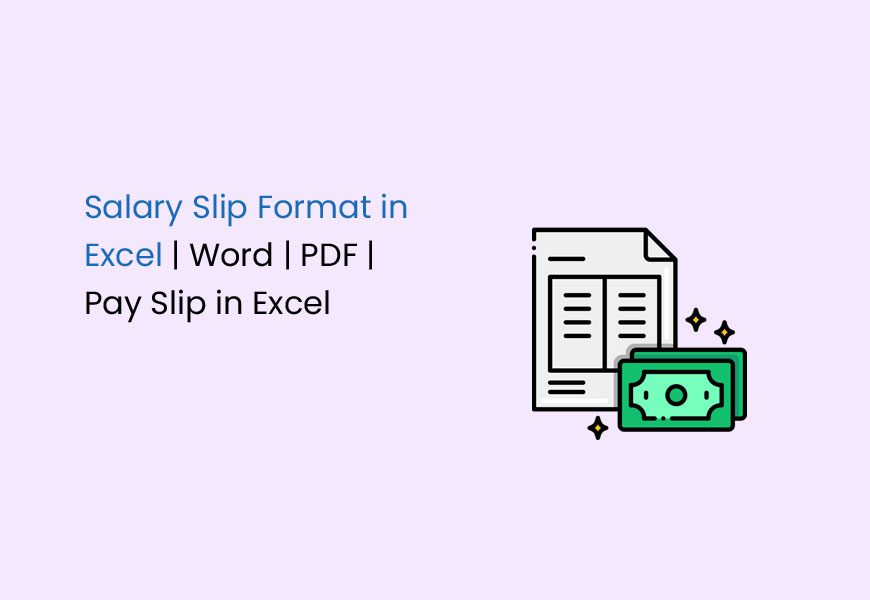 Salary Slip Format in Excel, Word, & PDF - Payslip Download