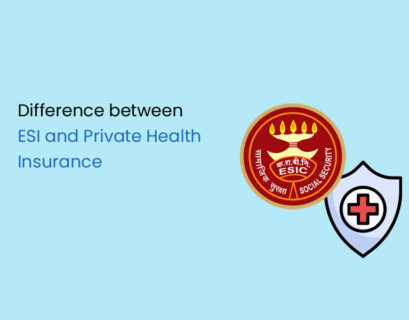Difference between ESI and Private Health Insurance