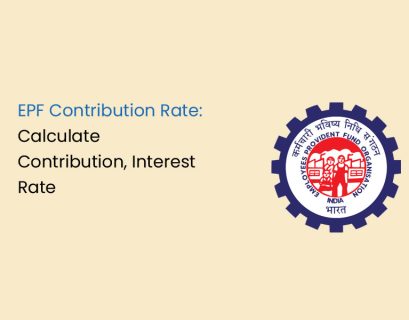 EPF Contribution Rate: Calculate Contribution, Interest Rate