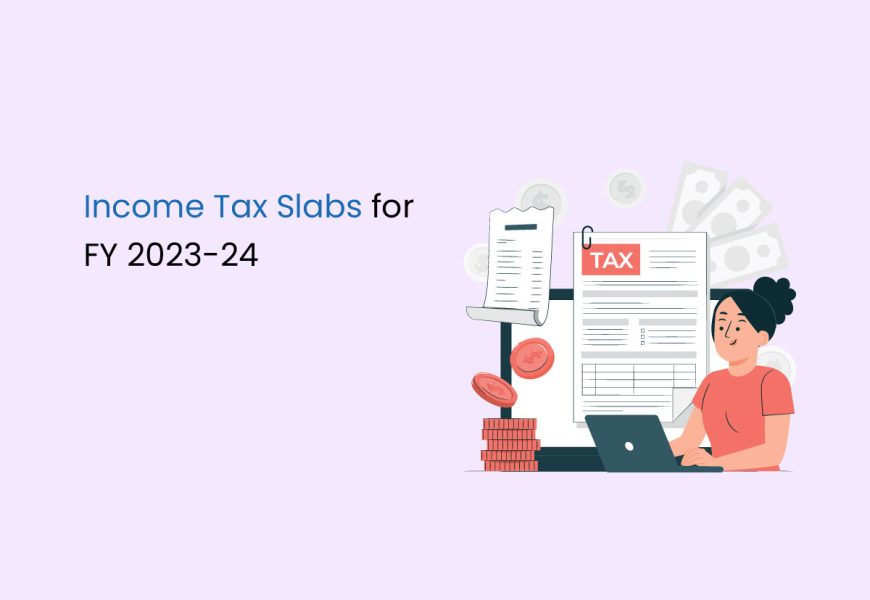 Income Tax Slabs