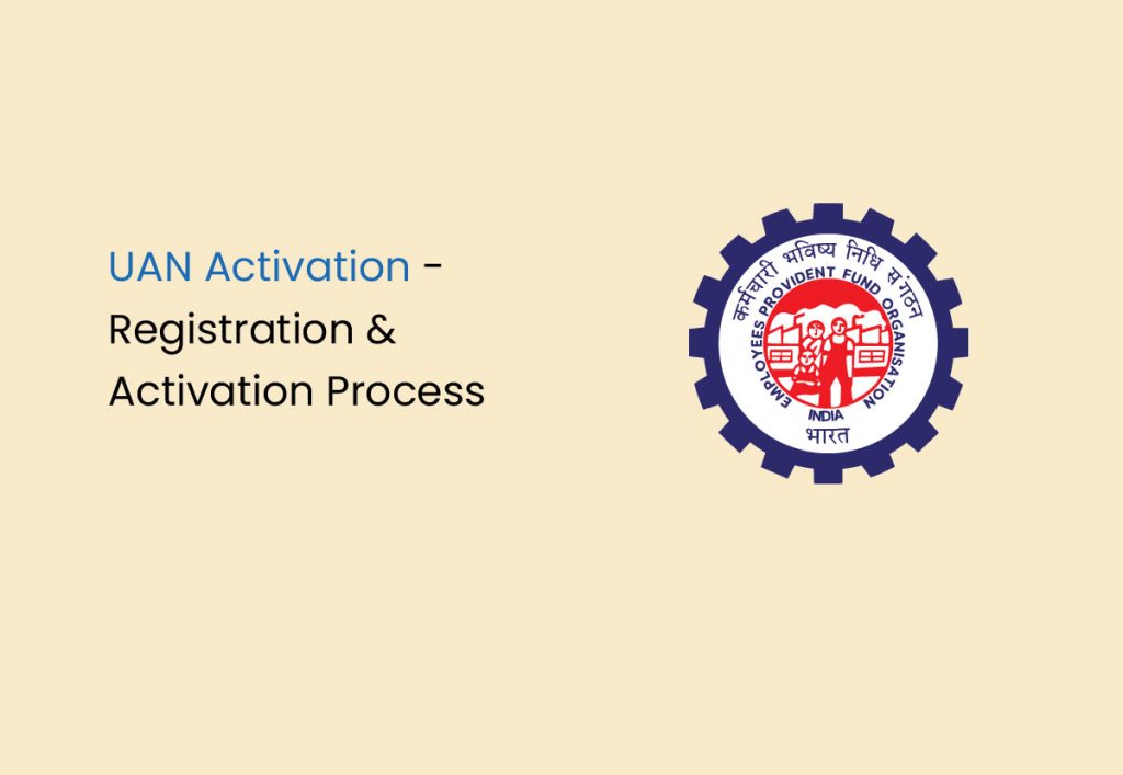 UAN Activation Registration & Activation Process