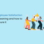 Employee Satisfaction