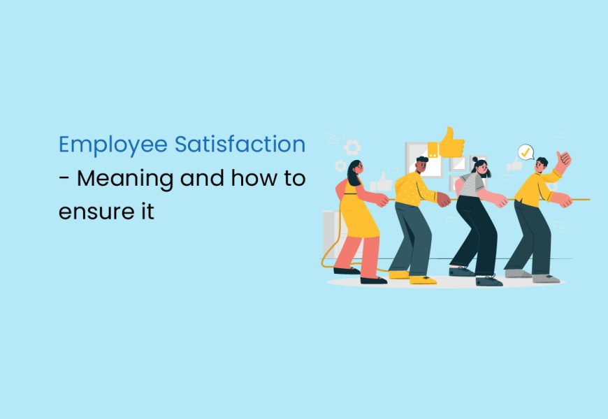 Employee Satisfaction