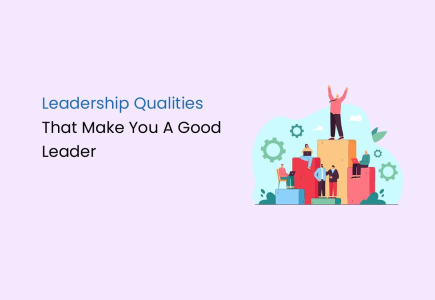 Leadership Qualities