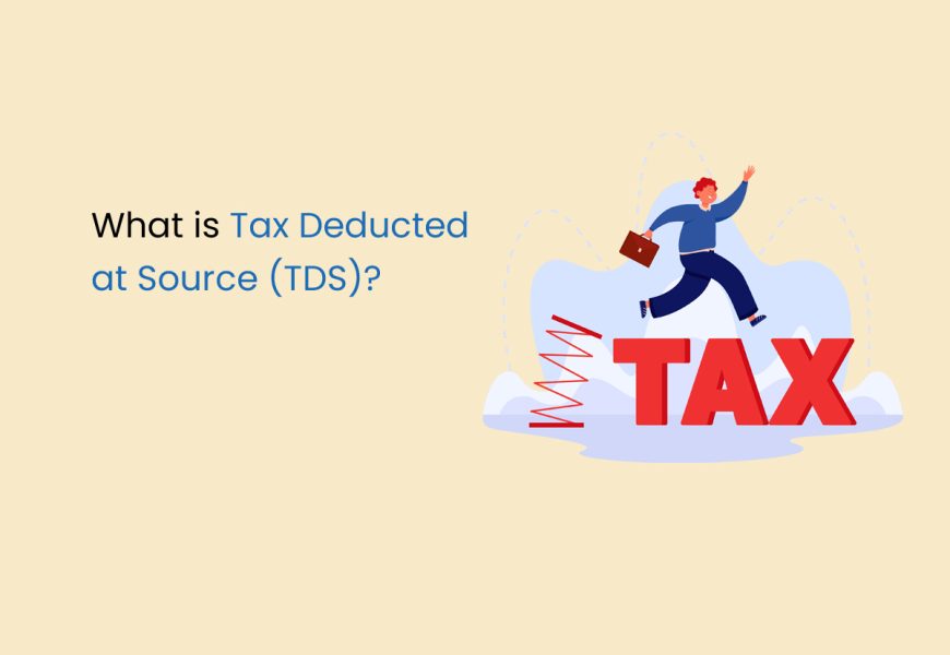 Tax Deducted at Source