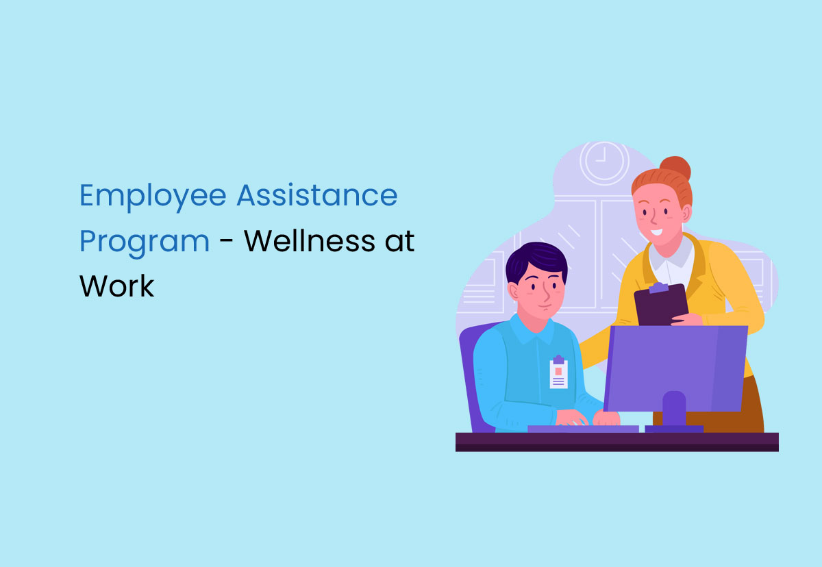 Employee Assistance Program Wellness at Work