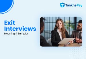 Exit Interviews - Meaning and Sample Questions to Ask