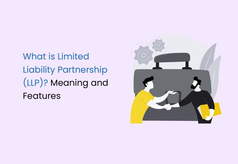 What is Limited Liability Partnership (LLP)? Meaning and Features