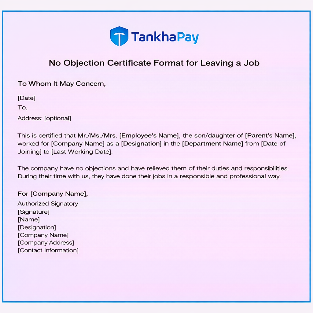 No Objection Certificate (NOC) format for Leaving a Job by TankhaPay
