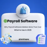 Why Payroll Software Matters