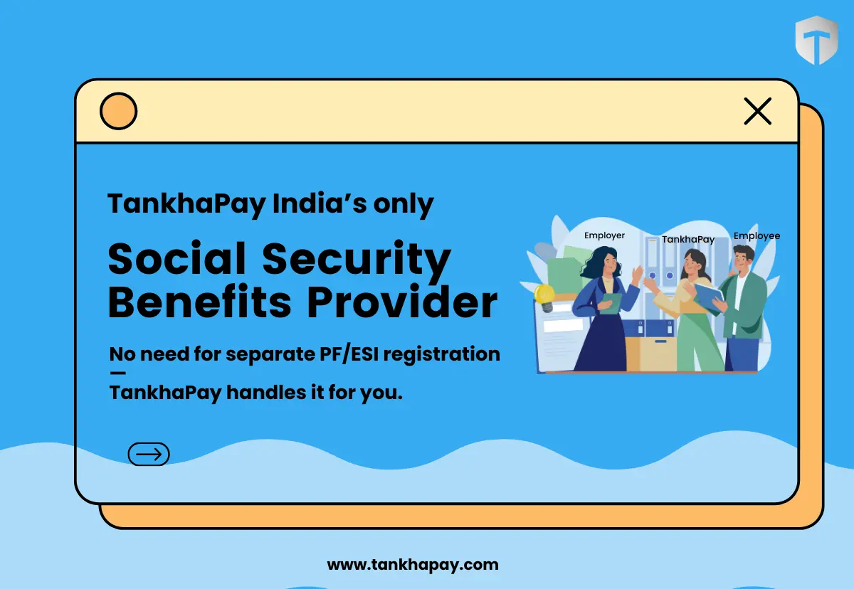 TankhaPay-India's only social security benefits provider
