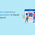 What is Attendance Regularizatio
