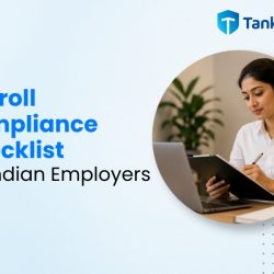 Complete Payroll Compliance Checklist India Employers Need in 2026 Female HR executive managing payroll compliance checklist for Indian companies including PF, ESI, TDS, PT, and labour law requirements