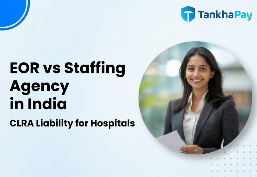 EOR vs Staffing Agency in India