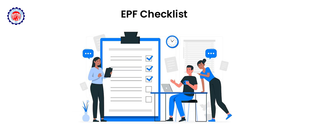 All about EPF Checklist